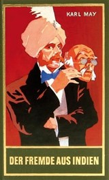 Der Fremde aus Indien - Karl May ; Lothar Schmid - 9783780215659