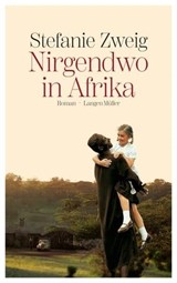 Nirgendwo in Afrika - Stefanie Zweig - 9783784484693