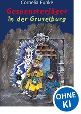 Gespensterjäger in der Gruselburg (Band 3) - Cornelia Funke - 9783785568286