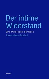 Der intime Widerstand - Josep Maria Esquirol - 9783787340125