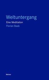Weltuntergang - Florian Baab - 9783787350759