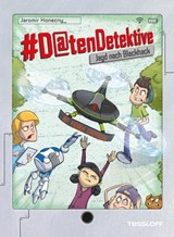 #Datendetektive. Band 4. Jagd nach Blackhack - Jaromir Konecny - 9783788671358