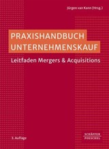 Praxishandbuch Unternehmenskauf - Jürgen van Kann - 9783791066363