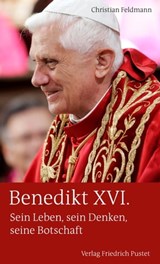Benedikt XVI. - Christian Feldmann - 9783791761527