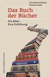 Das Buch der Bücher - Christoph Dohmen ; Thomas Hieke - 9783791761688