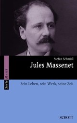Jules Massenet - Stefan Schmidl - 9783795786137