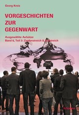 Vorgeschichten zur Gegenwart - Georg Kreis - 9783796535734