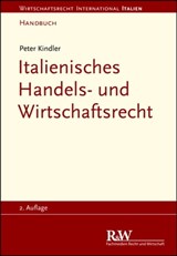 Italienisches Handels- und Wirtschaftsrecht - Peter Kindler - 9783800590179