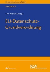 EU-Datenschutz-Grundverordnung - Tim Wybitul - 9783800591237