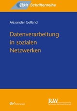 Datenverarbeitung in sozialen Netzwerken - Alexander Golland - 9783800592258