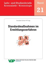 Standardmaßnahmen im Ermittlungsverfahren - Christoph Frings ; Detlef Averdiek-Gröner - 9783801107420