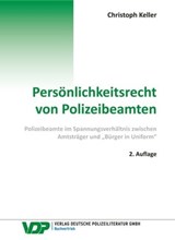 Persönlichkeitsrecht von Polizeibeamten - Keller Christoph - 9783801109264