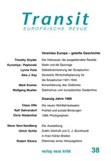 Transit 37. Europäische Revue - Alan Wolfe ; Heinz Bude ; Claus Leggewie ; Krzysztof Michalski ; Klaus Nellen - 9783801505820