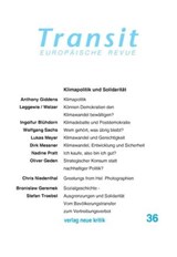 Transit 36. Europäische Revue - Anthony Giddens ; Lukas Meyer ; Stefan Troebst ; Krzysztof Michalski ; Klaus Nellen - 9783801505851