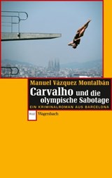 Carvalho und die olympische Sabotage - Manuel Vázquez Montalbán - 9783803141941