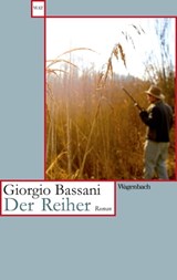 Der Reiher - Giorgio Bassani - 9783803143037