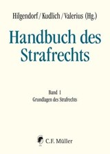 Handbuch des Strafrechts - Robert Esser ; Wolfgang Heinz ; Eric Hilgendorf ; Tatjana Hörnle ; Johannes Kaspar ; Arnd Koch ; Christoph Knauer ; Michael Kubiciel ; Hans Kudlich ; Thomas Rotsch ; Stefanie Schmahl ; Bertram Schmitt ; Frank Peter Schuster ; Georg Steinberg ; Brian Valer - 9783811449558