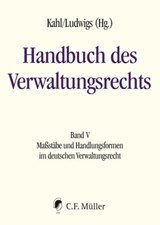 Handbuch des Verwaltungsrechts - Tristan Barczak ; Christian Bickenbach ; Roland Broemel ; Christian von Coelln ; Klaus-Dieter Drüen ; Sven Eisenmenger ; Christian Ernst ; Claudio Franzius ; Kathrin Groh ; Patrick Hilbert ; Hermann Hill ; Christian Hillgruber ; Shu-Perng Hwang ; Wolfgang - 9783811460096
