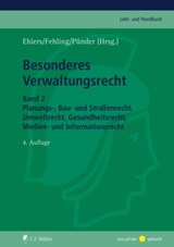Besonderes Verwaltungsrecht - Marion Albers ; Ivo Appel ; Dieter Dörr ; Wolfgang Durner ; Michael Fehling ; Anna-Miria Fuerst ; Martin Führ ; Benedikt Huggins ; Anna-Bettina Kaiser ; Jens Kersten ; Michael Kloepfer ; James Kröger ; Klaus Meßerschmidt ; Janbernd Oebbecke ; Hans-Jürgen  - 9783811472297