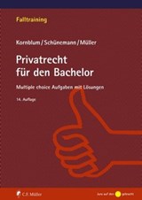 Privatrecht für den Bachelor - Wolfgang B. Schünemann ; Udo Kornblum ; Stefan Müller ; Kornblum Schünemann Müller - 9783811487765