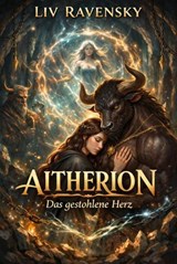 Aitherion – Das gestohlene Herz - Liv Ravensky - 9783819000065