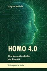 Homo 4.0 - Jürgen Bodelle - 9783819009488