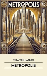 Metropolis - Thea von Harbou - 9783819079597