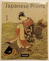Japanese Prints - FAHR-BECKER, Gabriele - 9783822893258