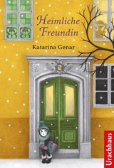 Heimliche Freundin - Katarina Genar - 9783825160937