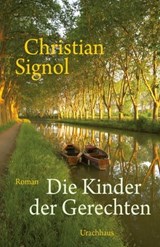 Die Kinder der Gerechten - Christian Signol - 9783825161637