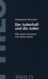 Der Judenhass und die Juden - BRUNNER, Constantin - 9783825702403