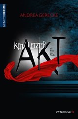 Kein letzter Akt - Andrea Gerecke - 9783827197955