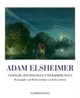 Adam Elsheimer - Andrews, Keith - 9783829602440