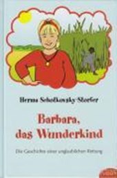 Barbara, das Wunderkind