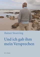Und ich gab ihm mein Versprechen - Rainer Stoerring - 9783830195962