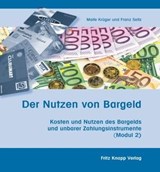 Der Nutzen von Bargeld - Malte Krüger ; Franz Seitz - 9783831408818
