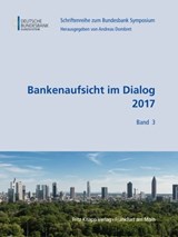 Bankenaufsicht im Dialog 2017 -  - 9783831408825
