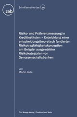 Risiko- und Präferenzmessung in Kreditinstituten - Martin Polle - 9783831409013