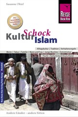 Reise Know-How KulturSchock Islam - Susanne Thiel - 9783831749331