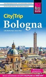 Reise Know-How CityTrip Bologna - Lilly Nielitz-Hart ; Simon Hart - 9783831752768