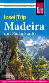 Reise Know-How InselTrip Madeira mit Porto Santo - Daniela Schetar ; Friedrich Köthe - 9783831753826