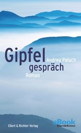 Gipfelgespräch - Andrea Paluch - 9783831910441