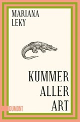 Kummer aller Art - LEKY,  Mariana - 9783832167233