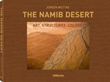 Namib Desert: Art. Structures. Colors - WETTKE,  Jürgen - 9783832769147