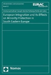 European Integration and its Effects on Minority Protection in South Eastern Europe