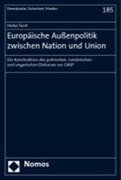 Europäische Außenpolitik zwischen Nation und Union