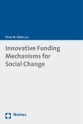 Innovative Funding Mechanisms for Social Change