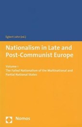 Nationalism in Late and Post-Communist Europe 1