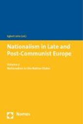 Nationalism in Late and Post-Communist Europe 2