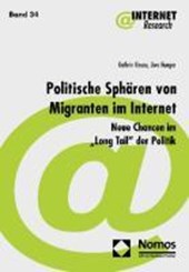 Politische Sphären von Migranten im Internet